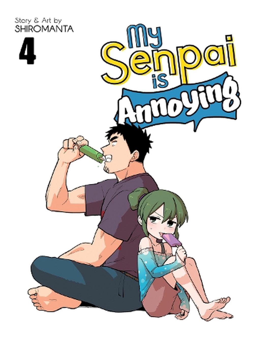 My Senpai Is Annoying Vol. 4 by Shiromanta (English) Paperback Book