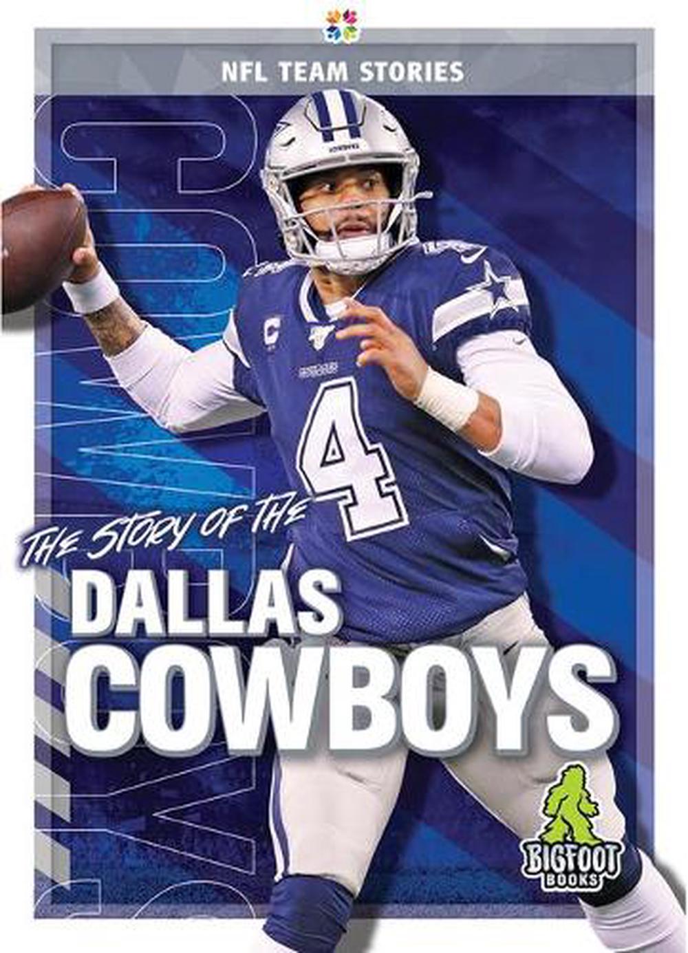 The Story of the Dallas Cowboys by Jim Gigliotti (English) Library ...