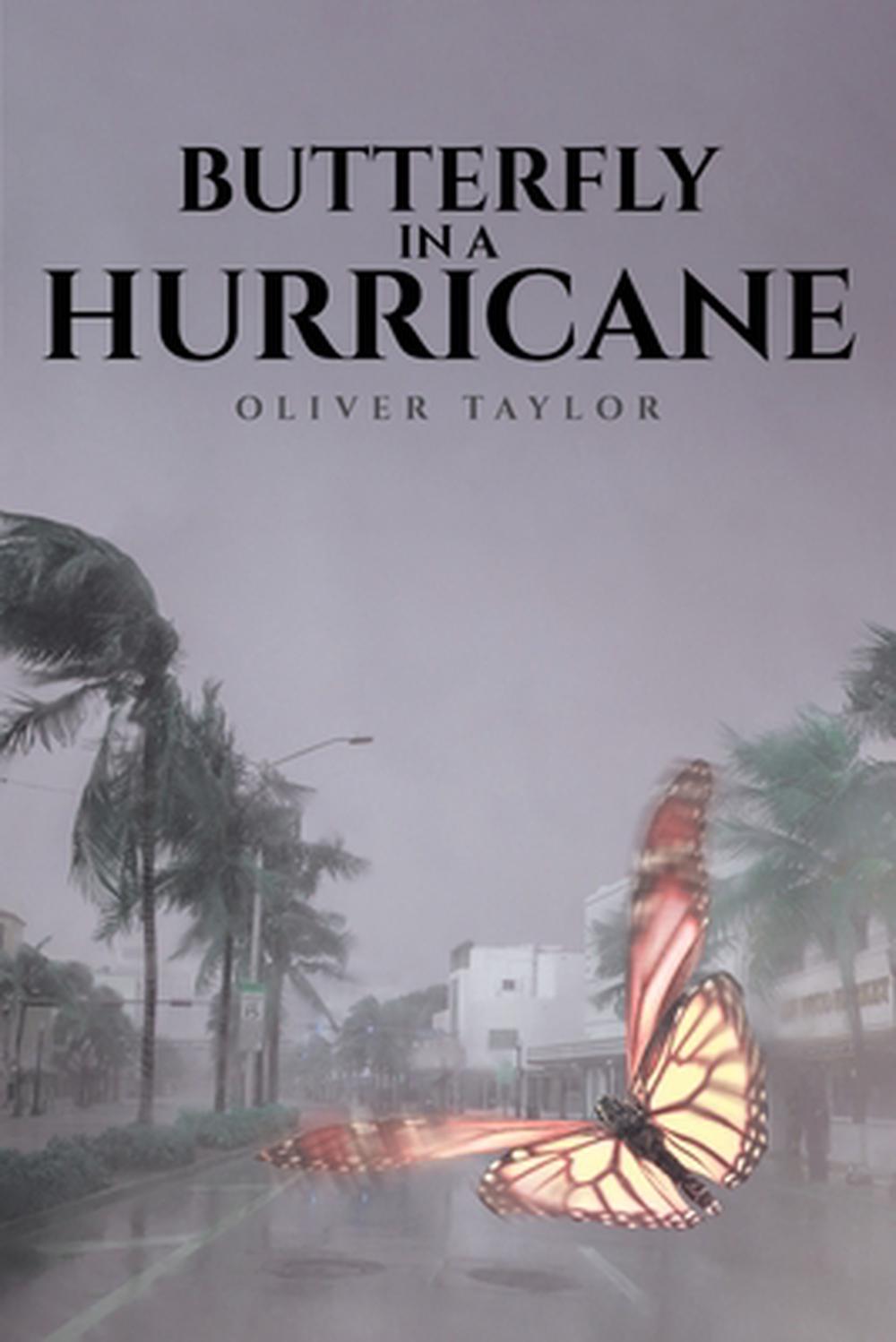 Butterfly in a Hurricane by Oliver Taylor (English) Paperback Book Free