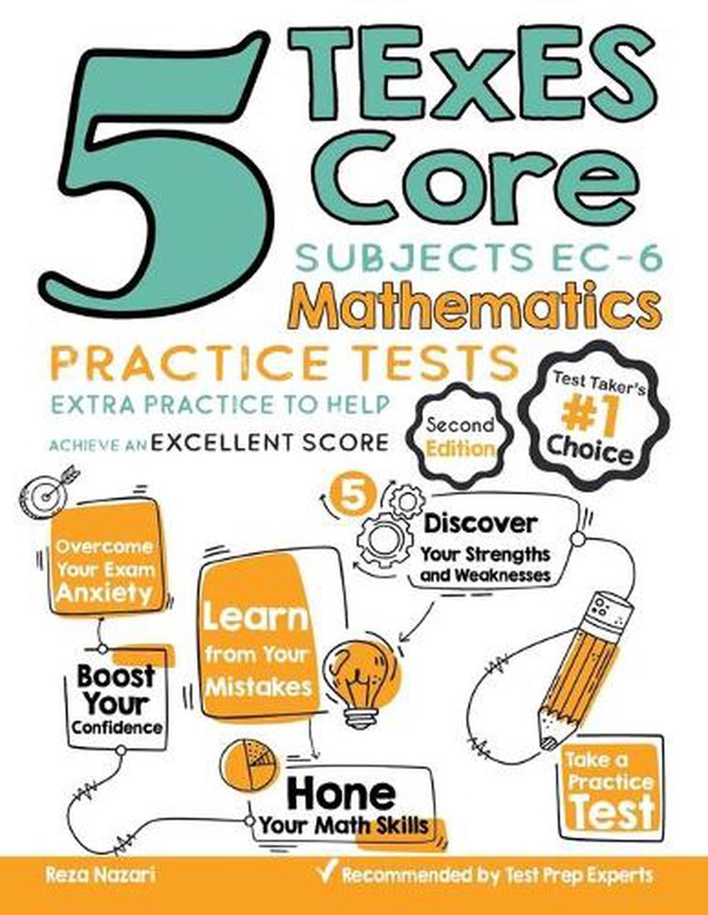 5 TExES Core Subjects EC6 Mathematics Practice Tests Extra Practice