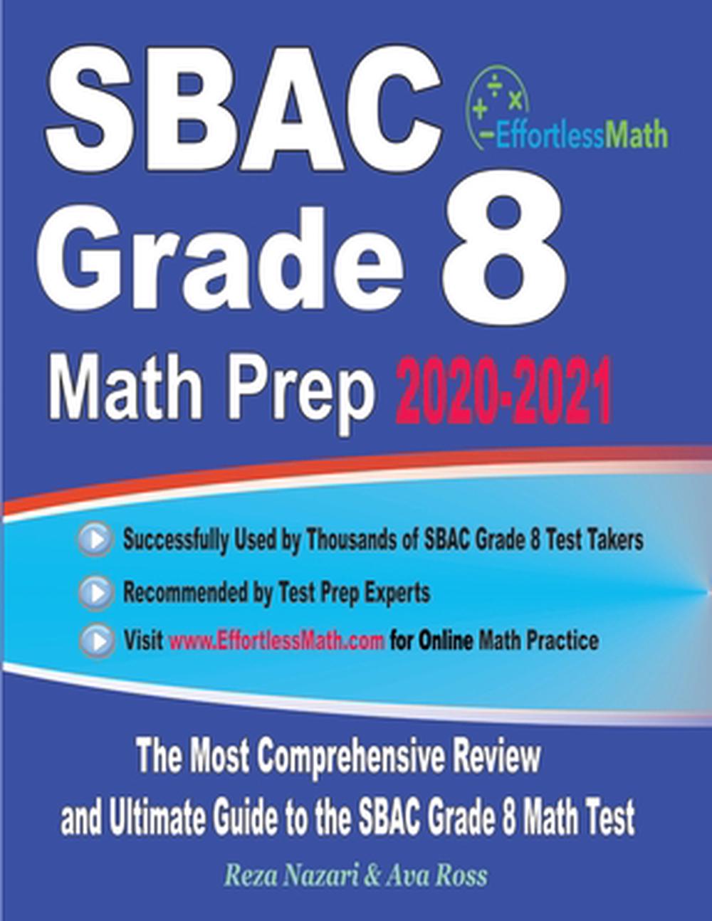 SBAC Grade 8 Math Prep 2020-2021: The Most Comprehensive ...