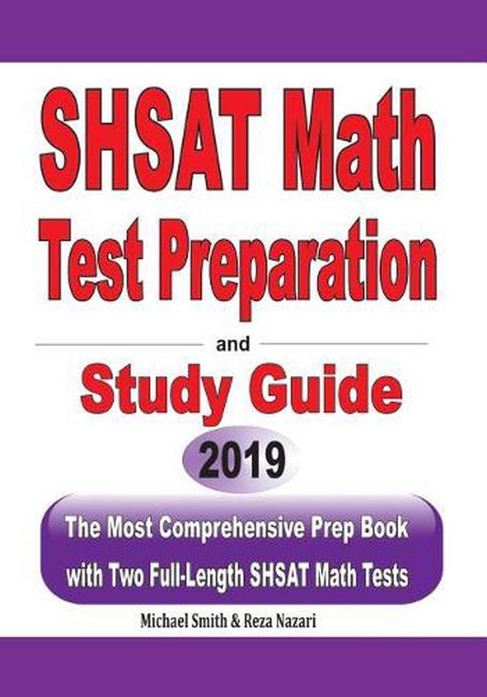 SHSAT Math Test Preparation and Study Guide The Most Comprehensive