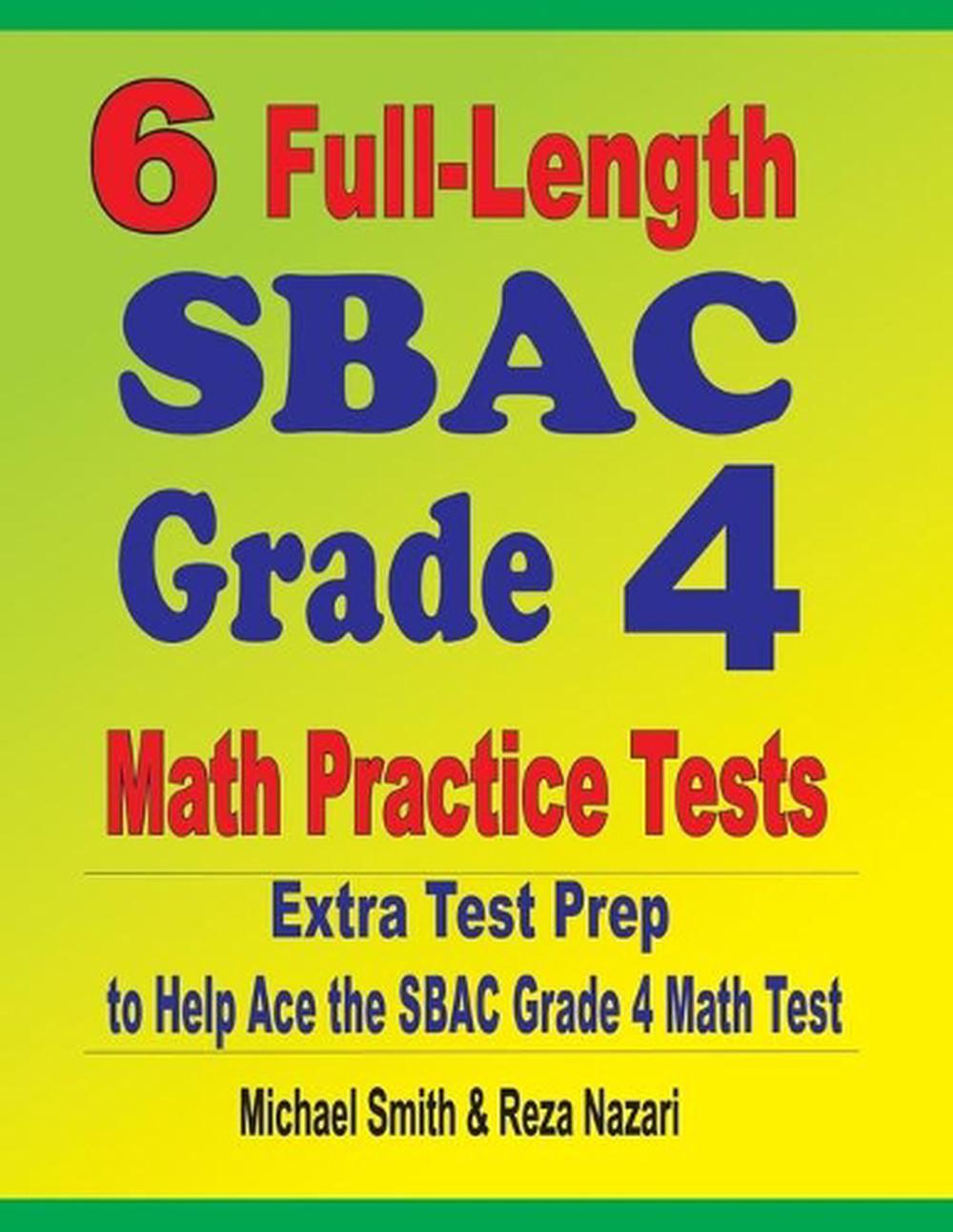 6 Full Length Sbac Grade 4 Math Practice Tests Extra Test Prep To Help