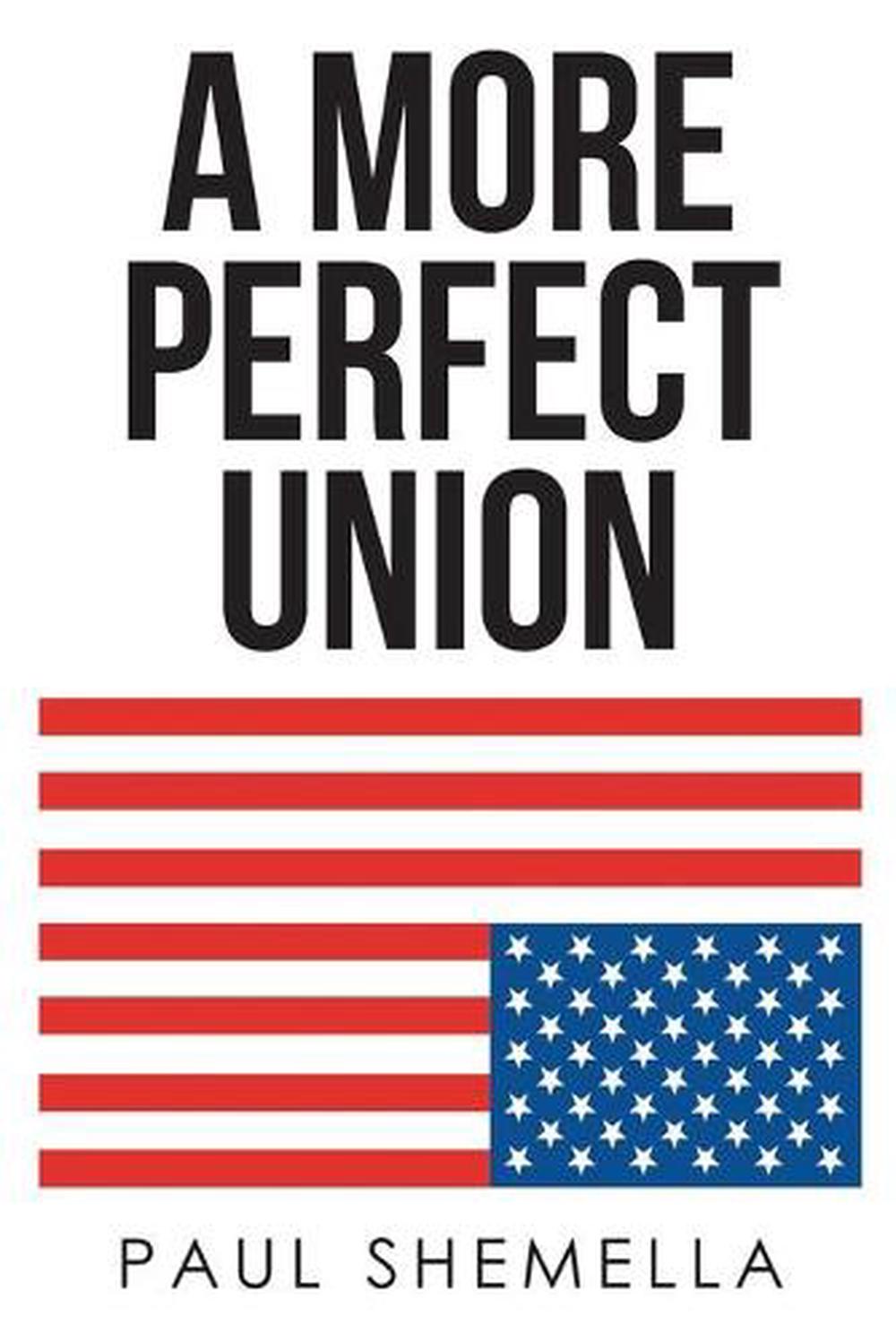 more-perfect-union-by-paul-shemella-english-paperback-book-free-shipping-9781646282951-ebay