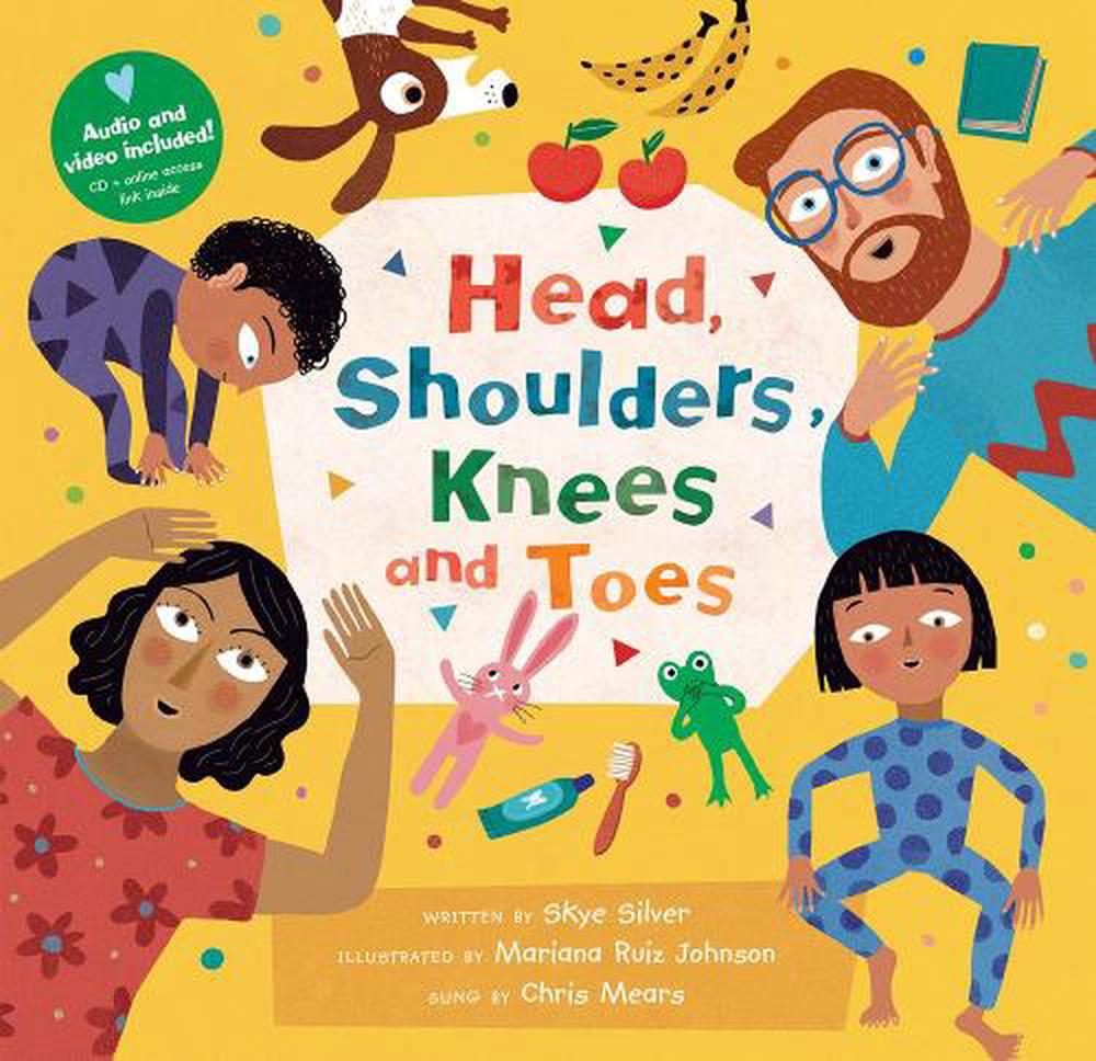 Head And Shoulders And Knees And Toes Head, Shoulders, Knees and Toes by Skye Silver (English) Paperback Book