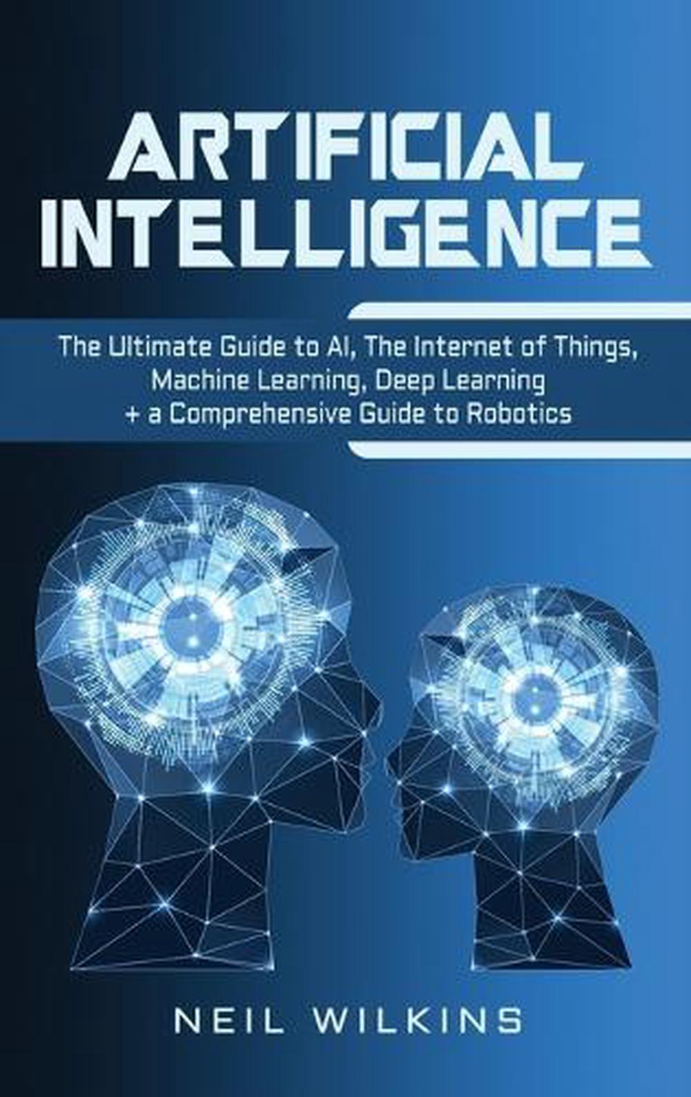 Artificial Intelligence by Wilkins Neil Wilkins (English) Hardcover