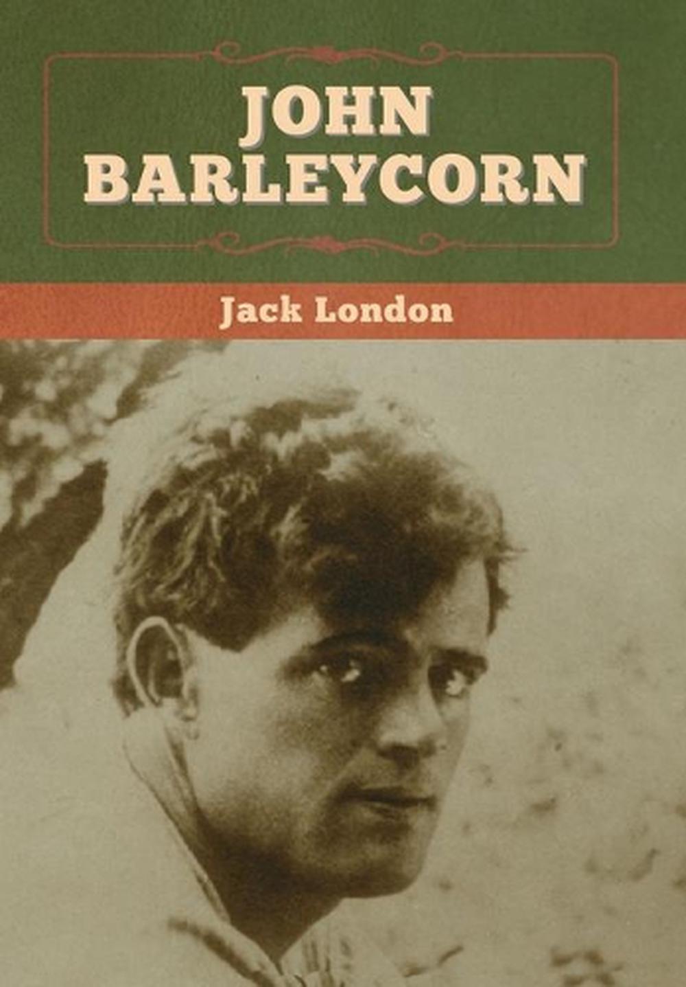 john barleycorn by jack london
