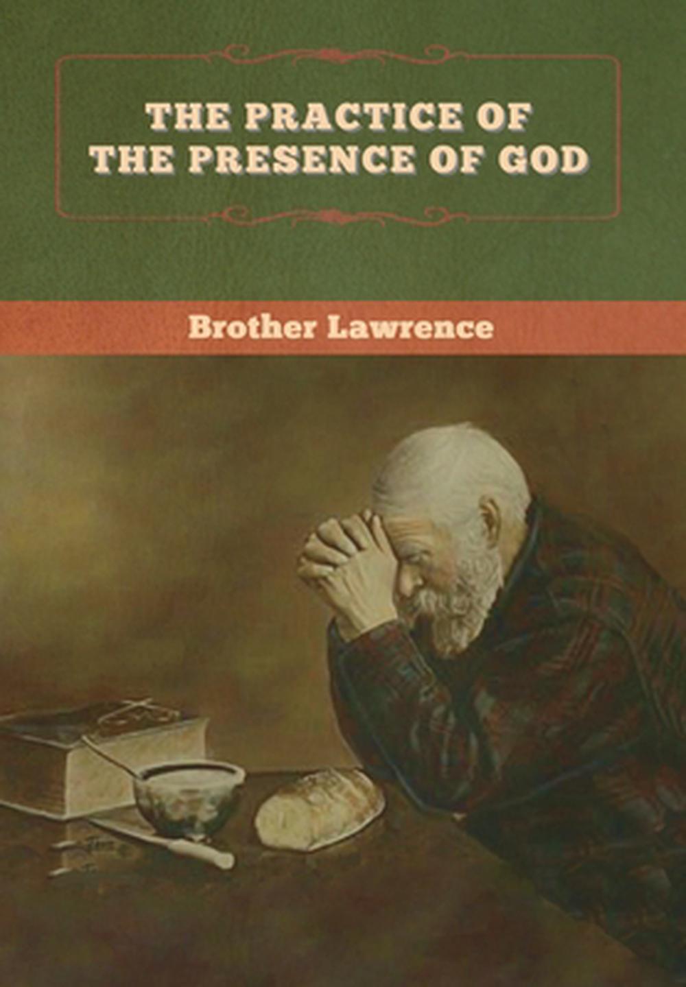 practicing the presence of god