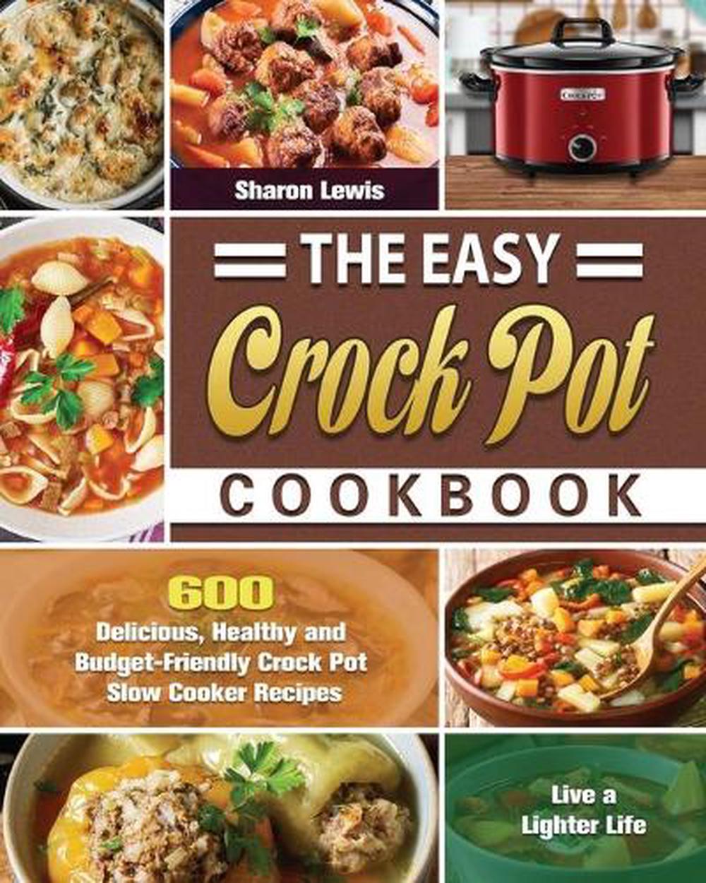 Easy Crock Pot Cookbook by Sharon Lewis (English) Paperback Book Free