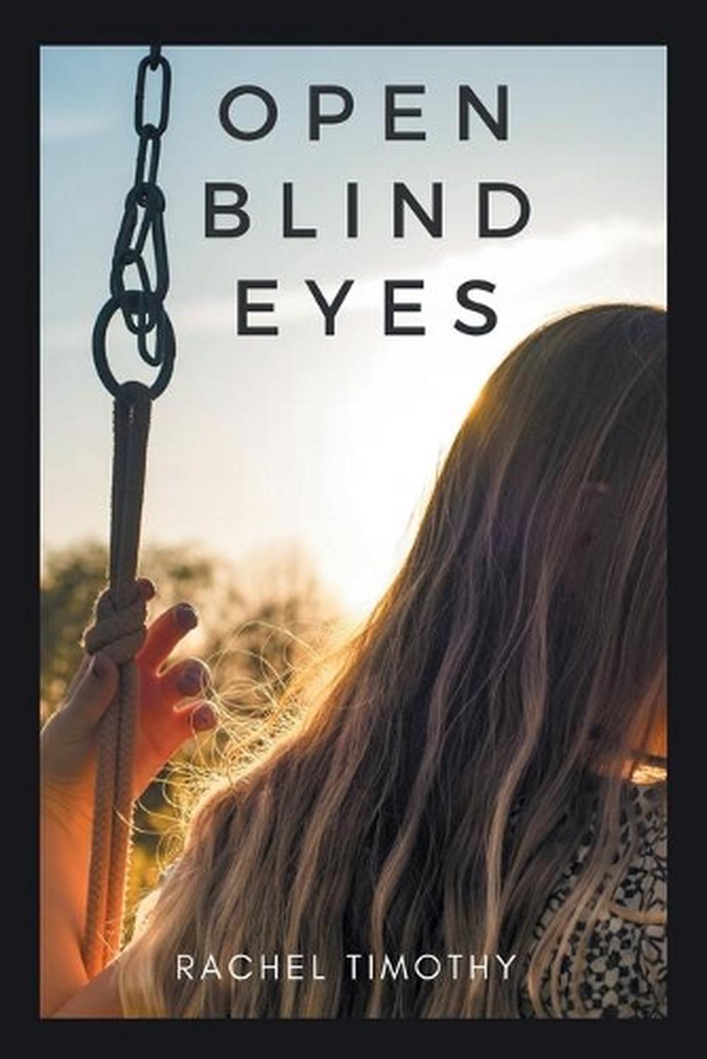 Open Blind Eyes By Rachel Timothy English Paperback Book Free