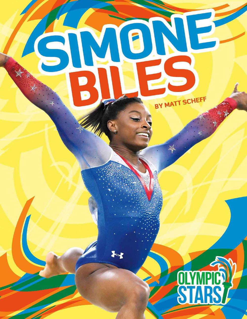 Simone Biles by Matt Scheff (English) Library Binding Book Free ...