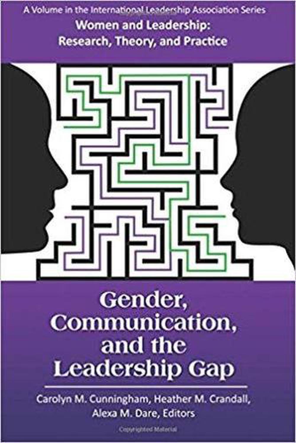 Gender, Communication, and the Leadership Gap Hardcover Book Free