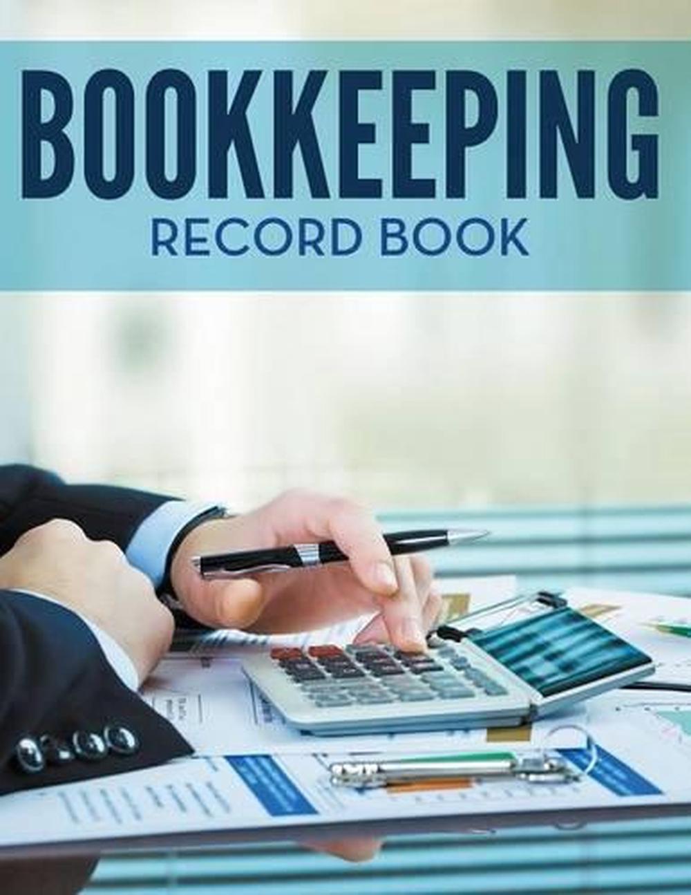 Bookkeeping Record Book by Speedy Publishing LLC (English) Paperback Book Free S 9781681273266