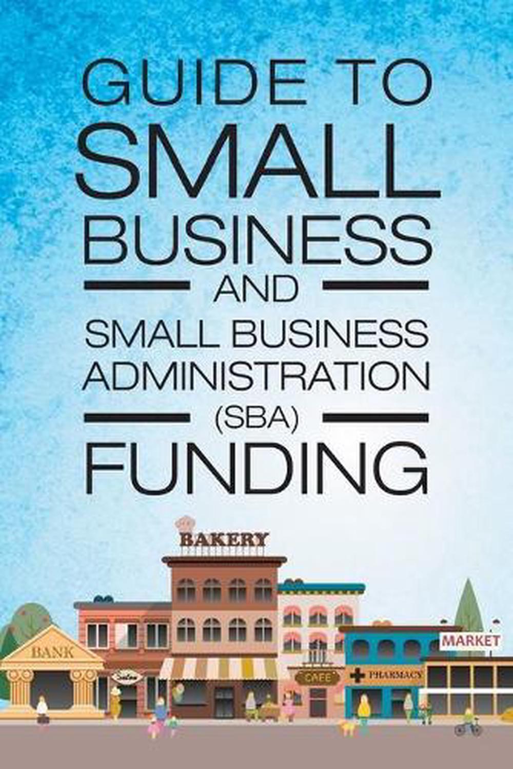 small business administration small business administration