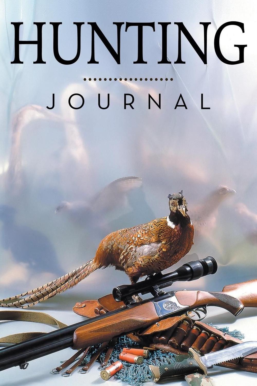 Hunting Journal by Speedy Publishing LLC (English) Paperback Book Free