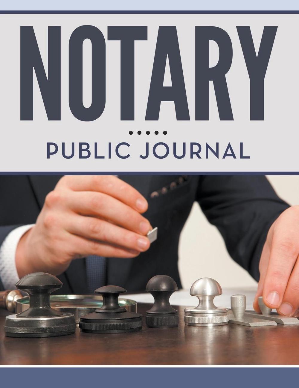 Notary Public Journal by Speedy Publishing LLC (English) Paperback Book