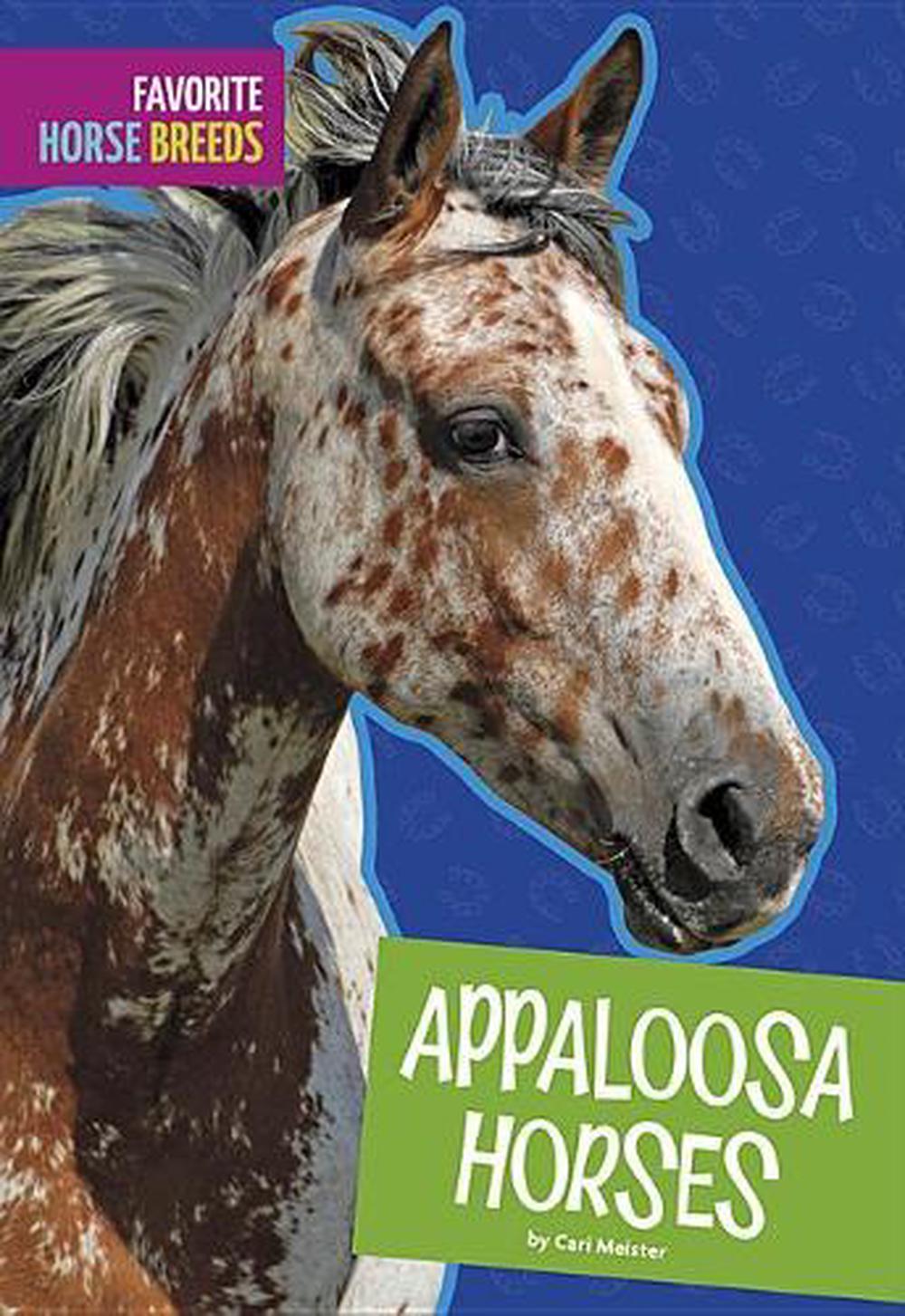 Appaloosa Horses by Carl Meister (English) Library Binding Book Free ...