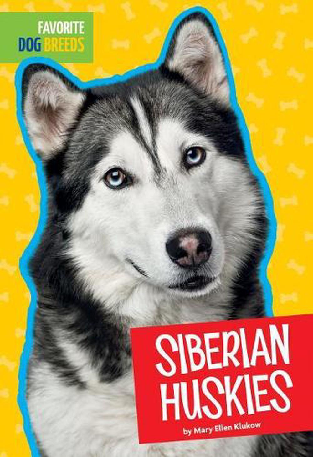 Siberian Huskies by Mary Ellen Klukow (English) Paperback Book Free Shipping! eBay