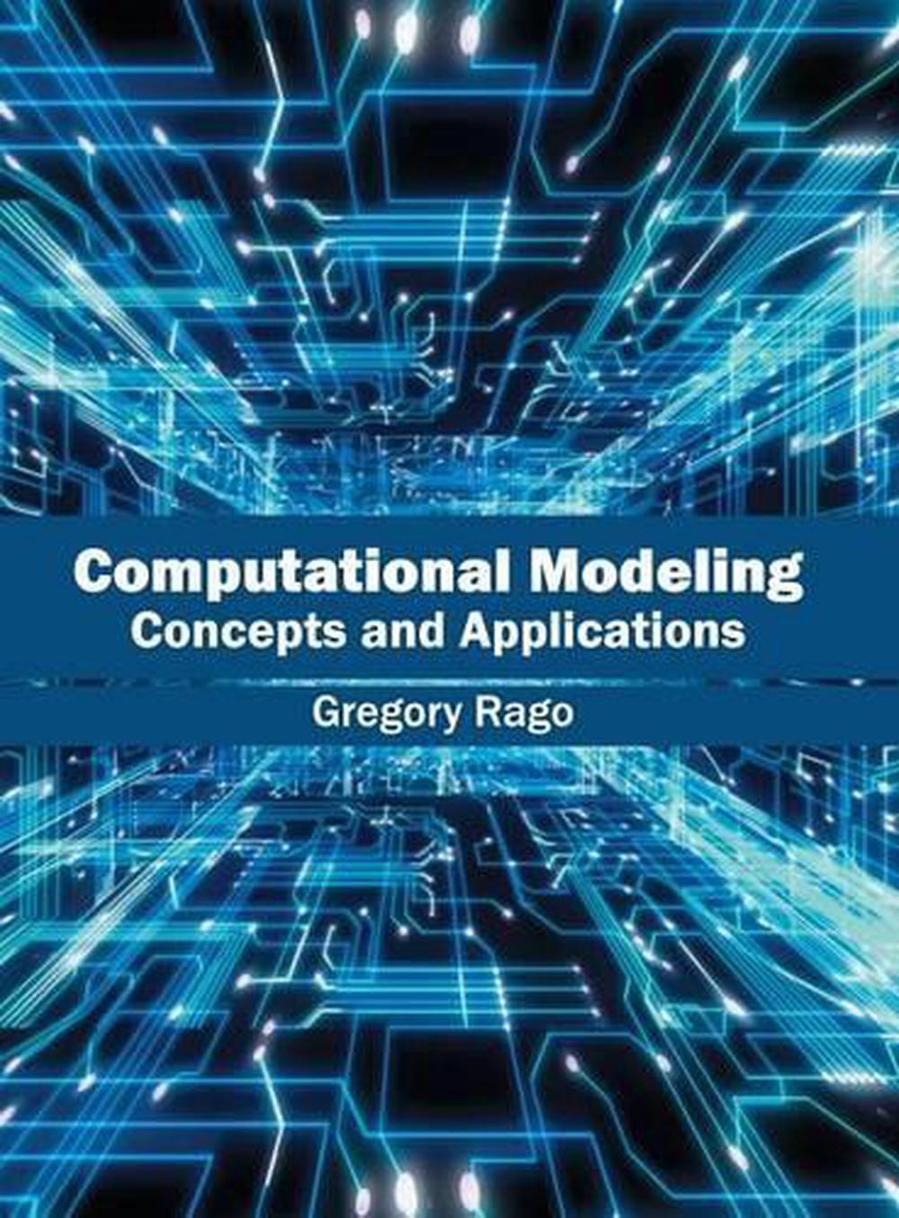 Computational Modeling: Concepts And Applications (English) Hardcover ...