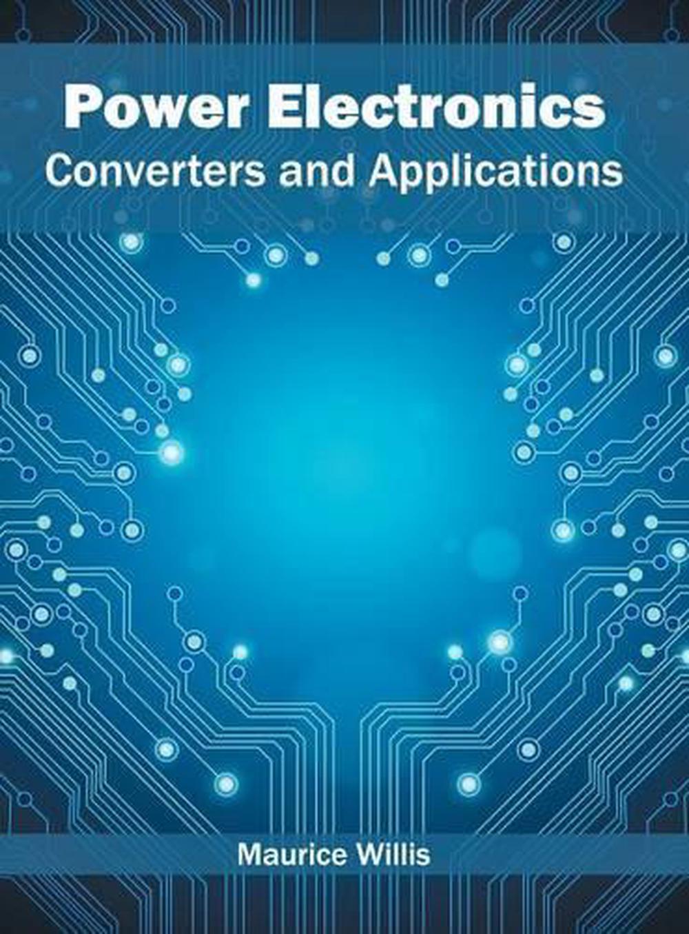 Power Electronics Converters and Applications (English) Hardcover Book