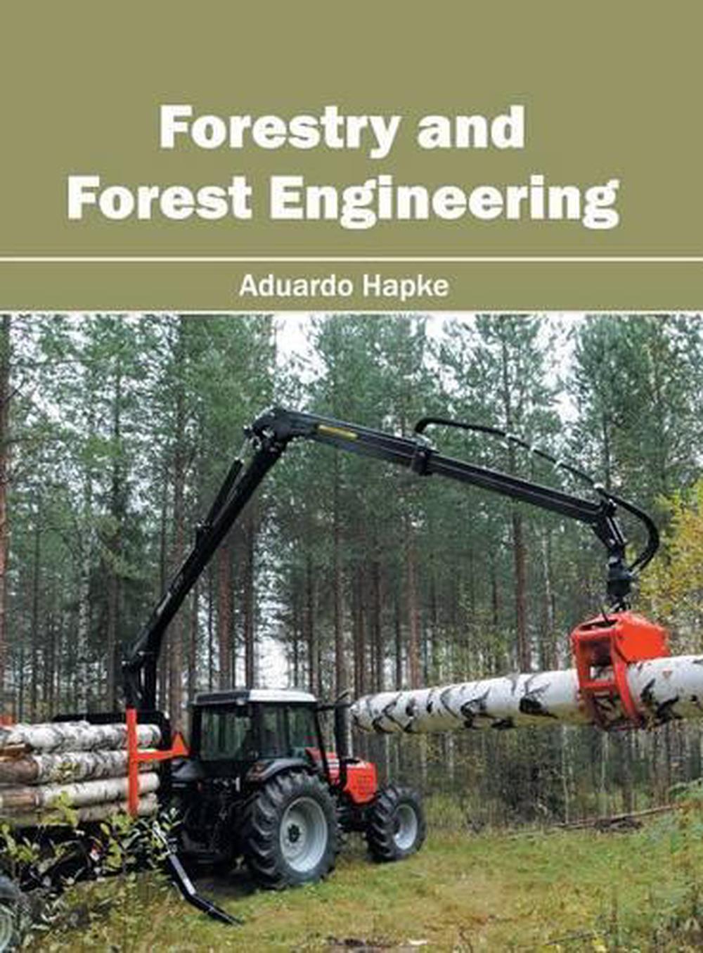 Forestry and Forest Engineering (English) Hardcover Book Free Shipping