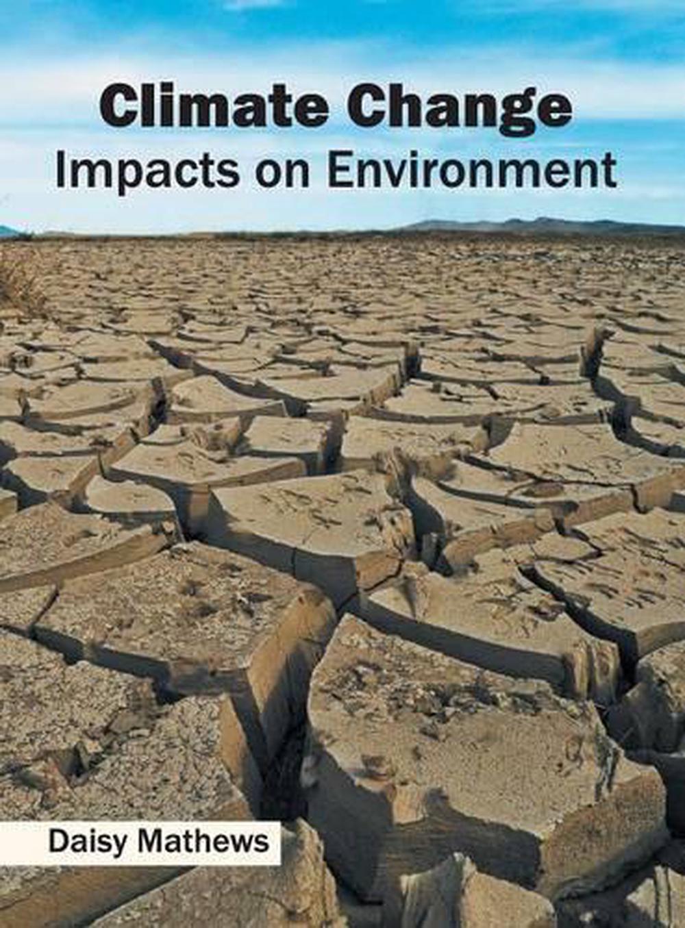 Climate Change Impacts on Environment (English) Hardcover