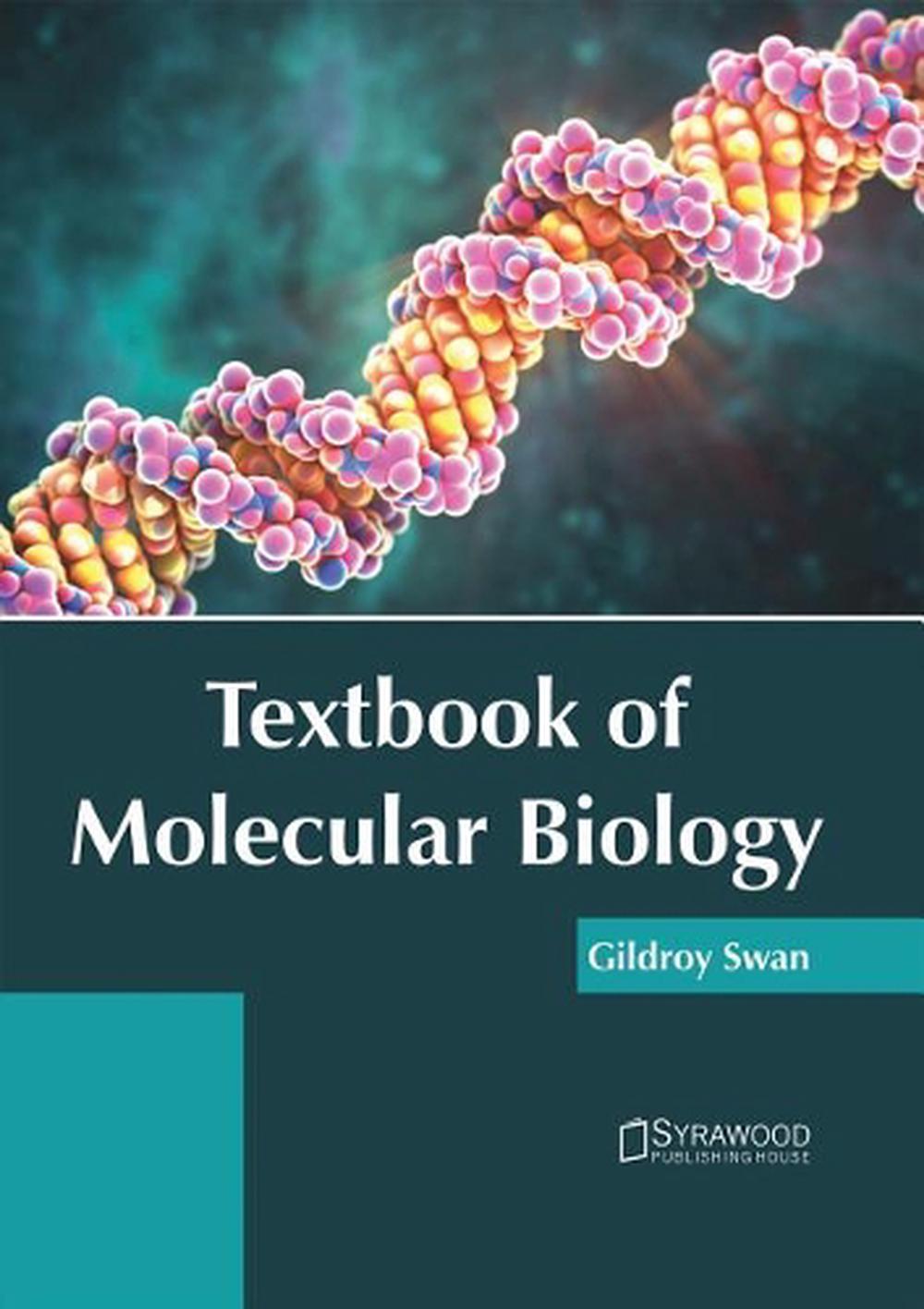 Textbook Of Molecular Biology By Gildroy Swan English Hardcover Book   9781682864111 