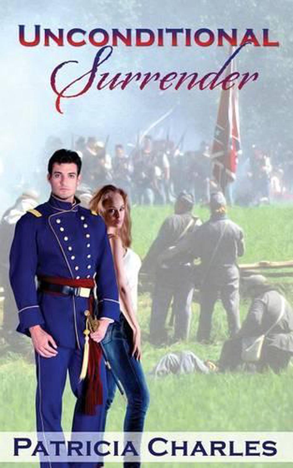 Unconditional Surrender by Patricia Charles (English) Paperback Book