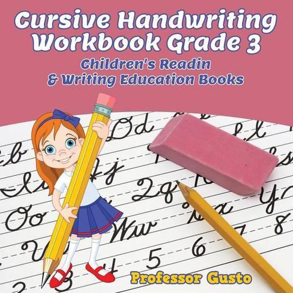 Cursive Handwriting Workbook Grade 3: Children's Reading & Writing ...