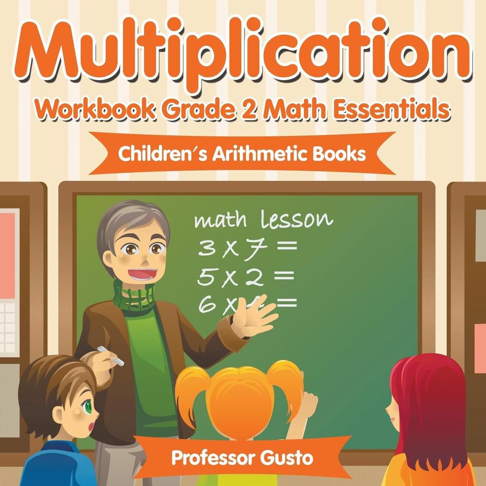 multiplication-workbook-grade-2-math-essentials-children-s-arithmetic