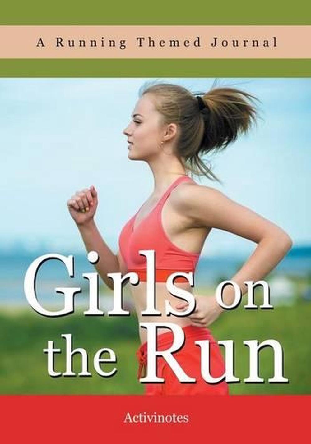 Girls on the Run a Running Themed Journal by Activinotes Paperback