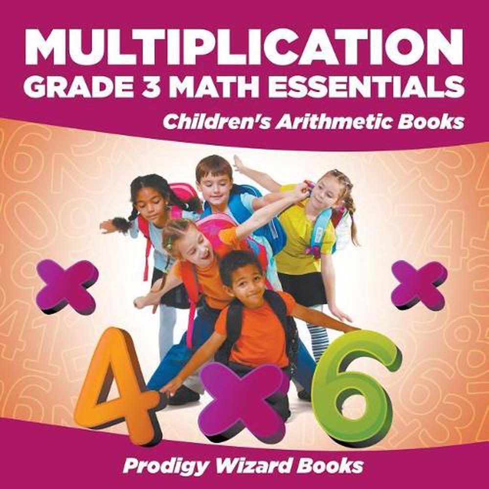 multiplication grade 3 math essentials childrens arithmetic books by