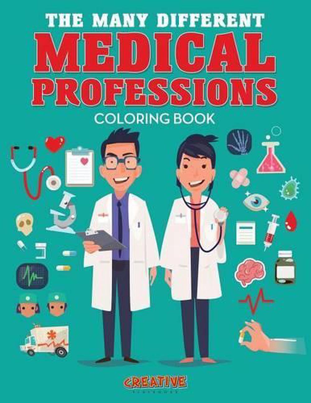 Many Different Medical Professions Coloring Book By Creative Playbooks