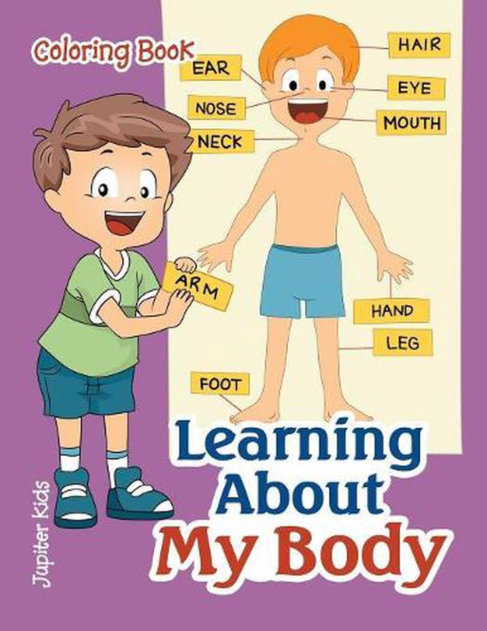 Learning About My Body Coloring Book by Jupiter Kids (English ...