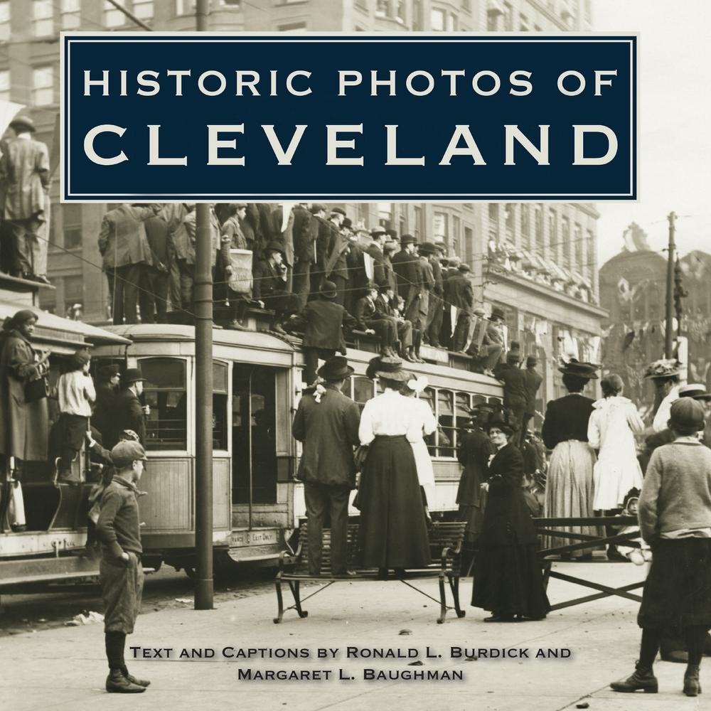 Historic Photos of Cleveland (English) Hardcover Book Free Shipping