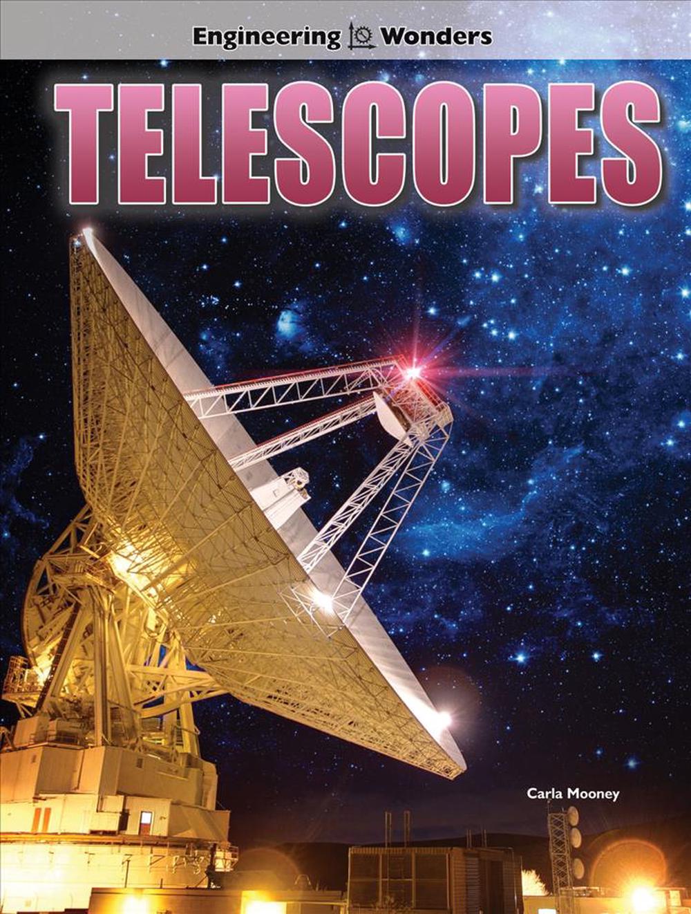 Telescopes by Carla Mooney (English) Library Binding Book Free Shipping