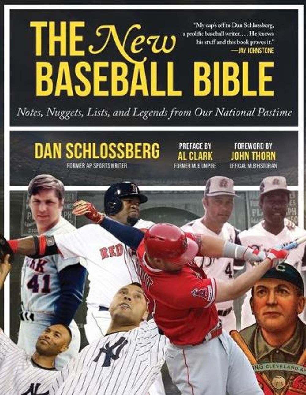 New Baseball Bible: Notes, Nuggets, Lists, and Legends from Our ...