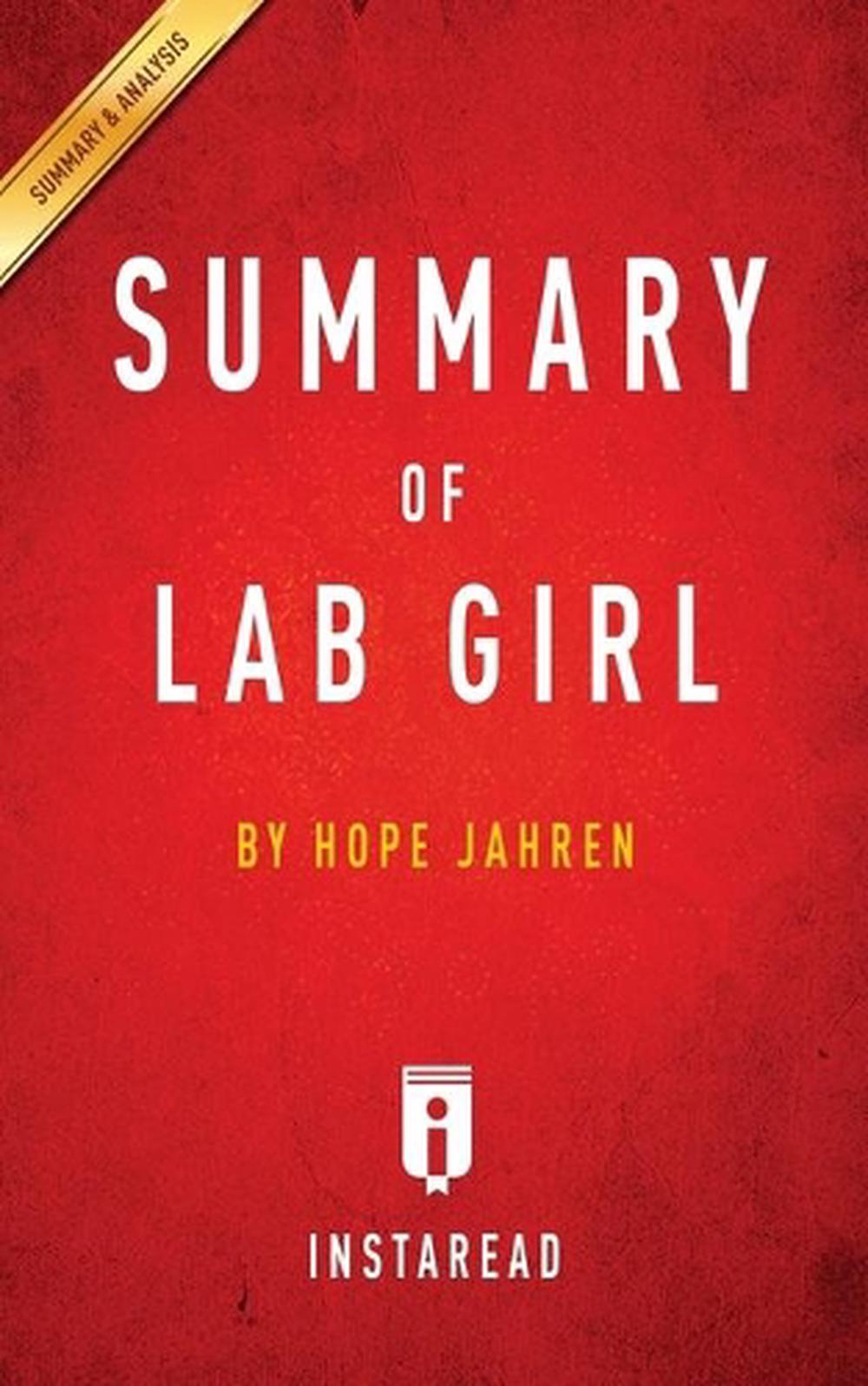 Summary of Lab Girl by Hope Jahren Includes Analysis by Hope Jahren