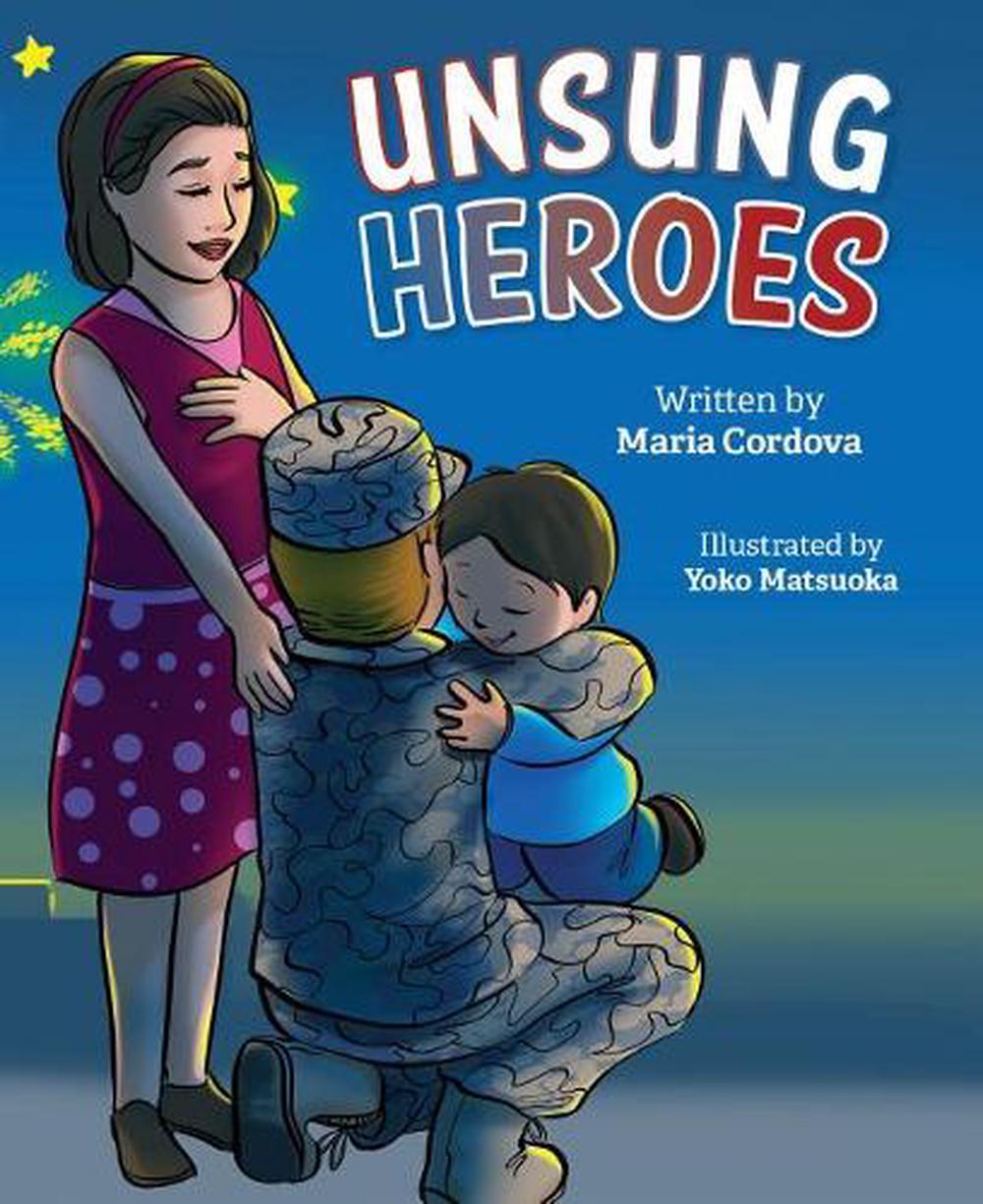 Unsung Heroes By Maria Cordova (English) Hardcover Book Free Shipping ...