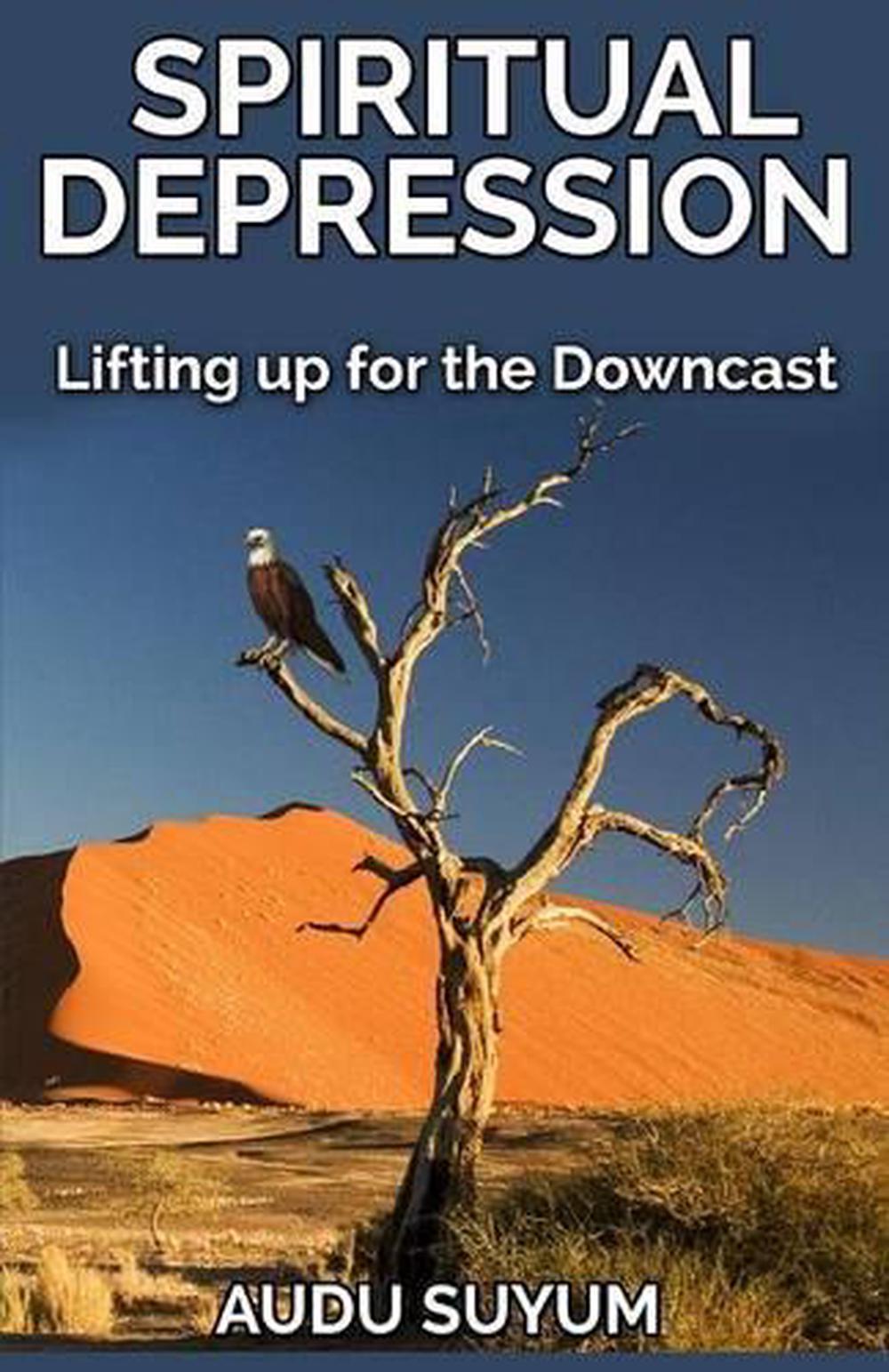 a lifting up for the downcast a lifting up for the downcast