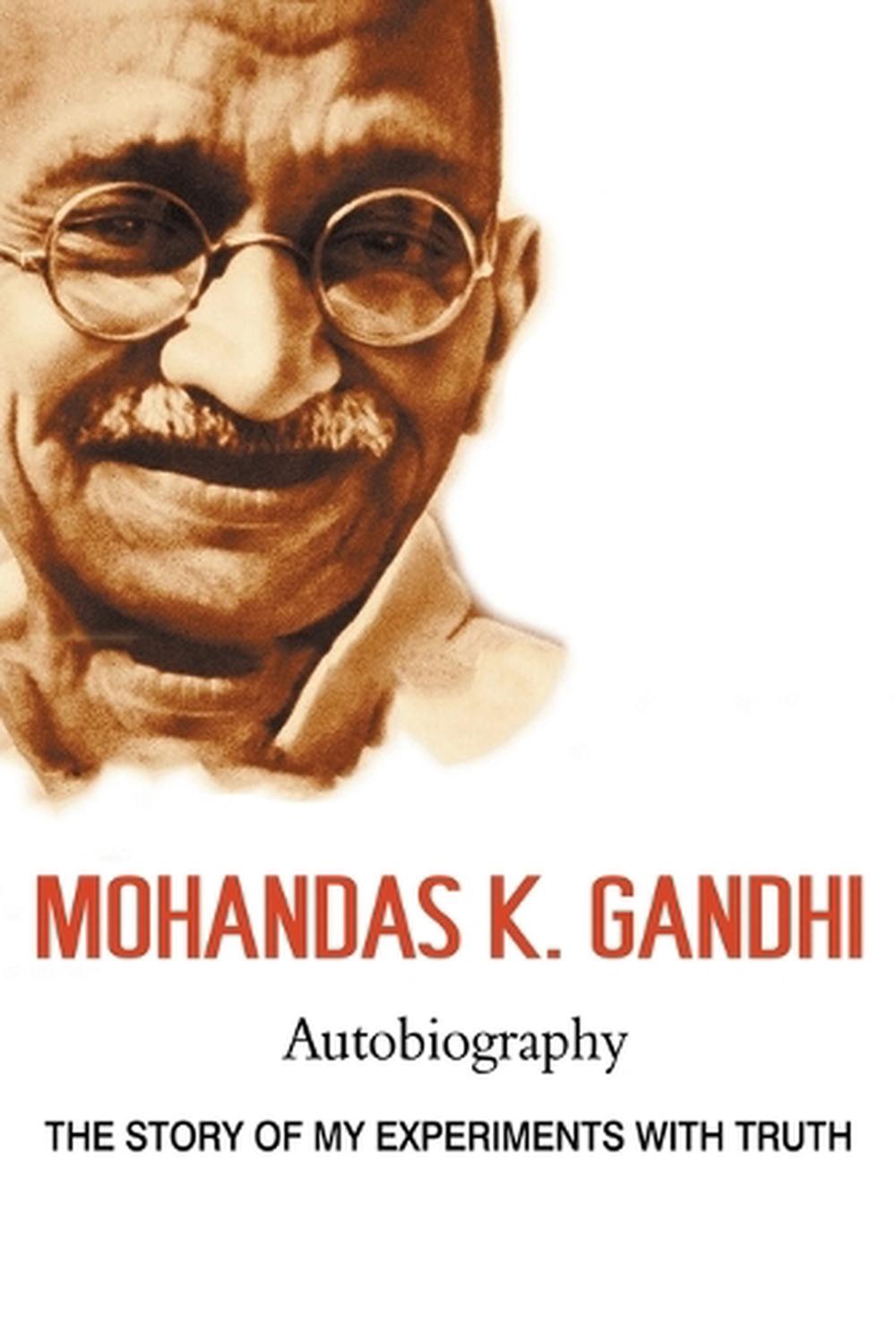 autobiography of mahatma gandhi