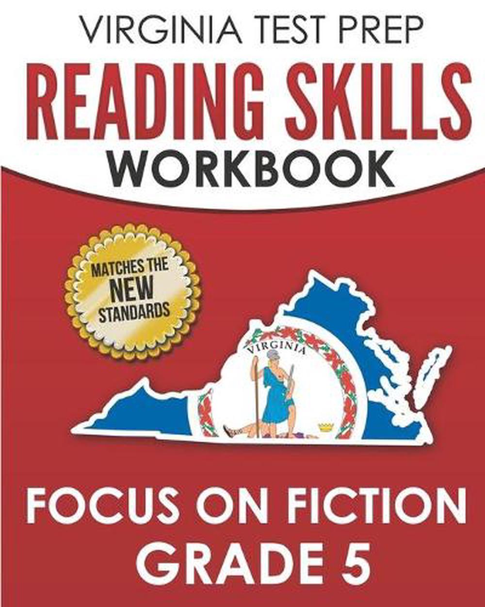 VIRGINIA TEST PREP Reading Skills Workbook Focus on Fiction Grade 5