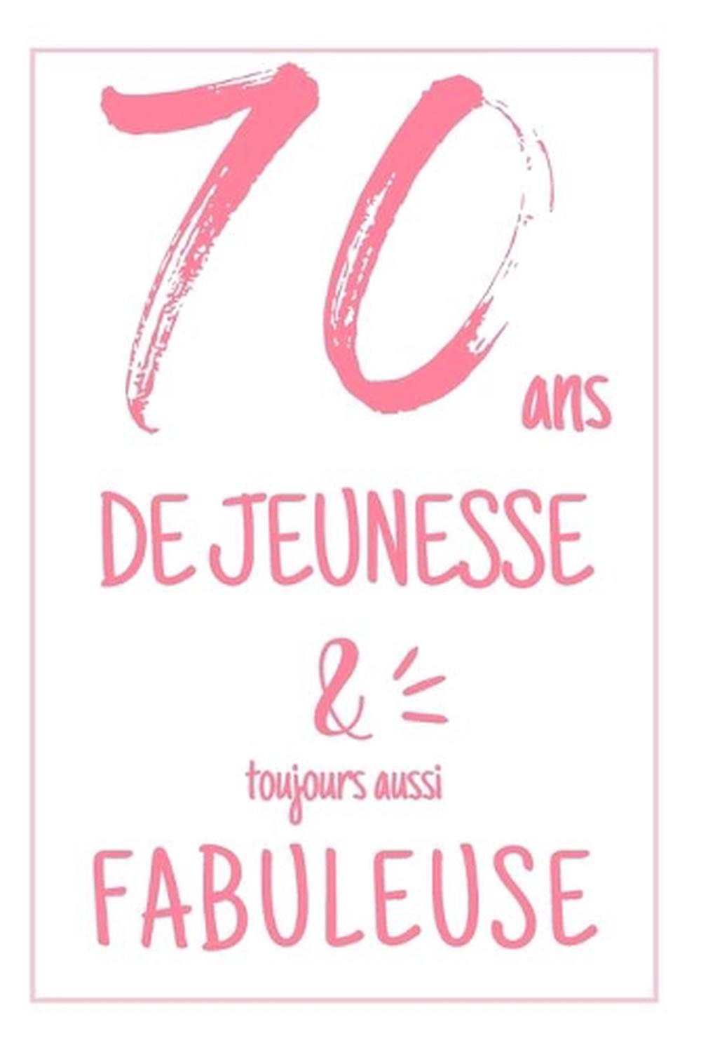 Anniversaire 70 Ans Carnet De Notes Pour Elle Une Ide Cadeau Original Et Utile Ebay