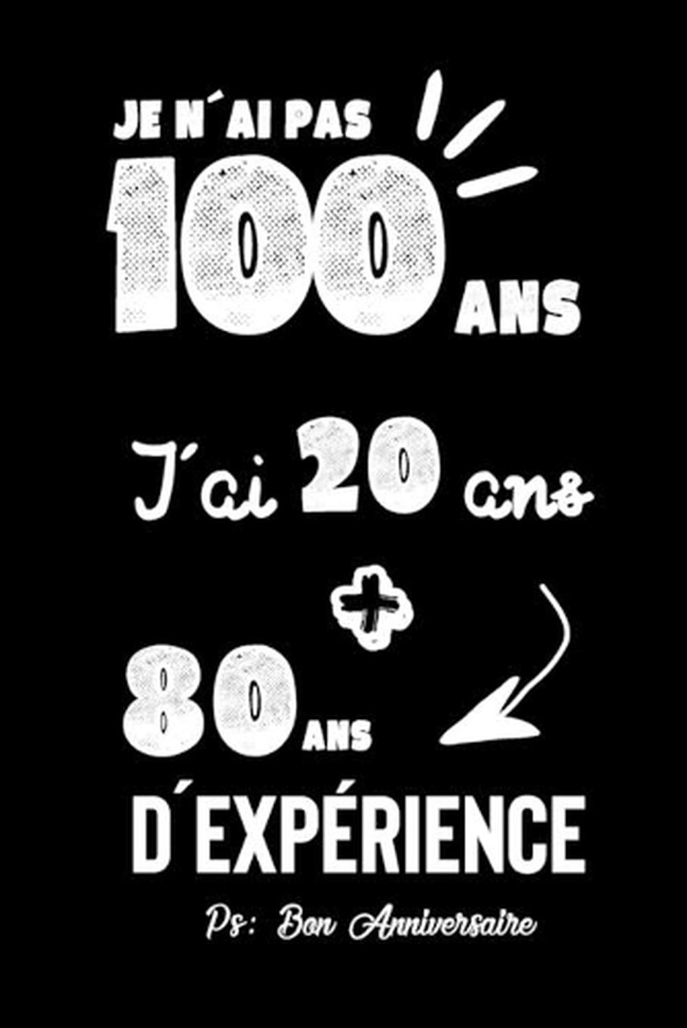 Joyeux Anniversaire Humour Carnet De Notes Ide Cadeau Pour Clbrer Les 100 Ans Ebay