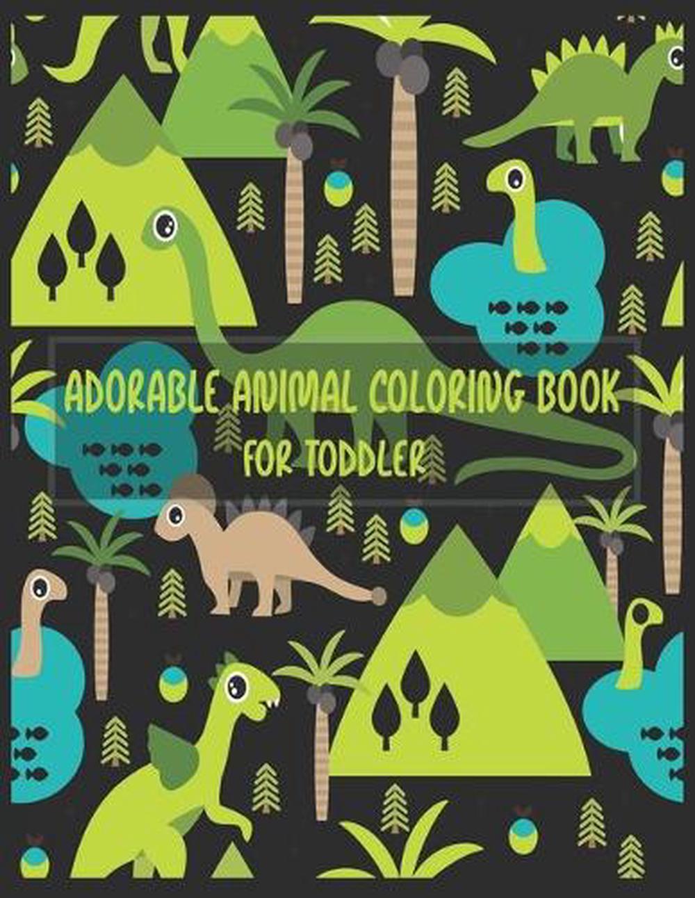 Download Adorable Animal Coloring Book For Kids Stuffed Animals An Adorable Coloring Bo 9781704040875 Ebay