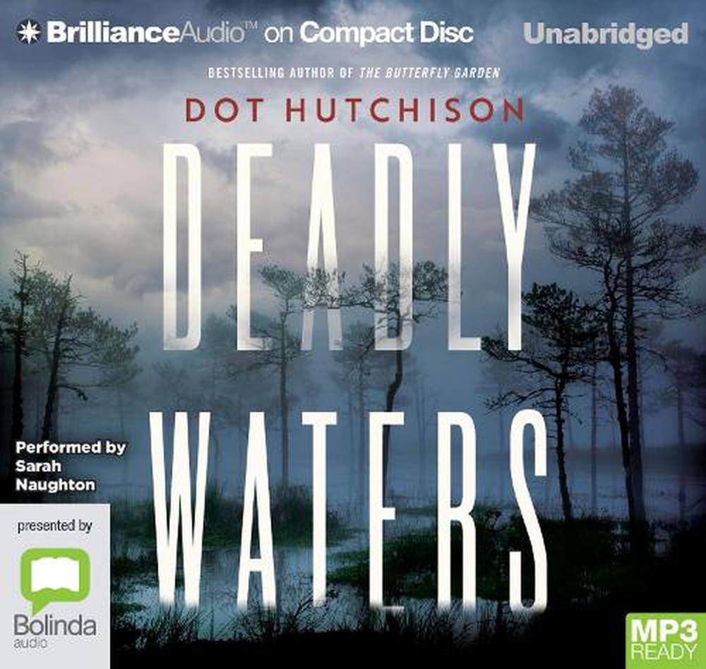 dot hutchison deadly waters