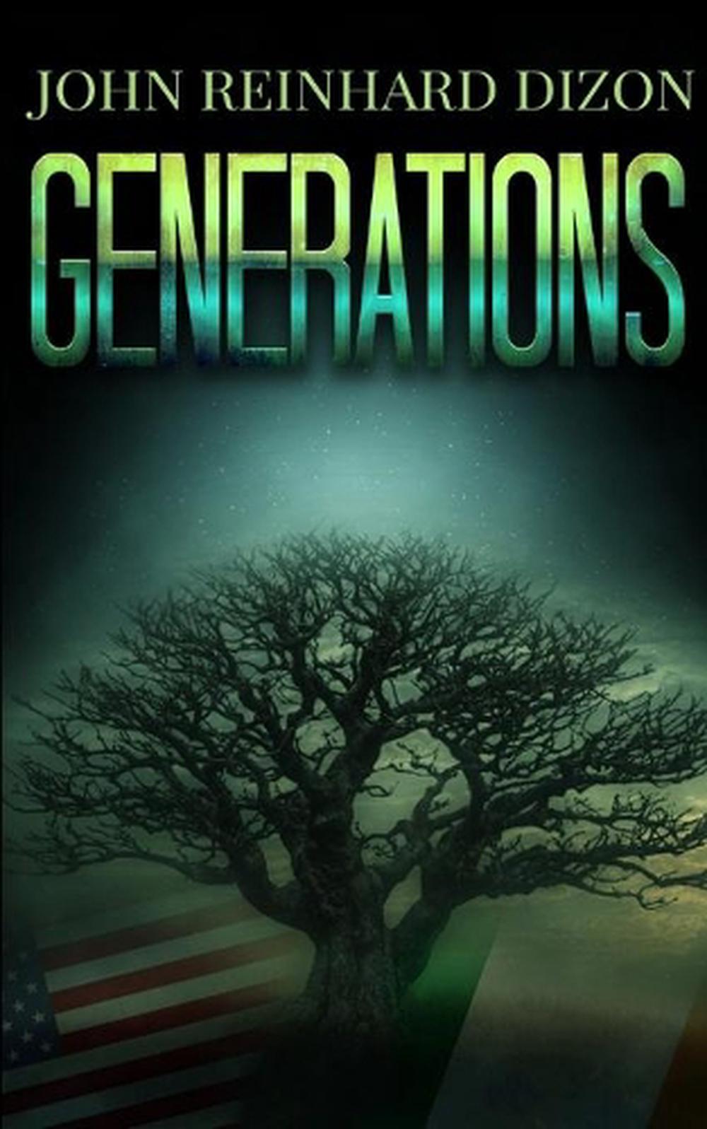 Generations (generations Book 1) by John Reinhard Dizon Free Shipping