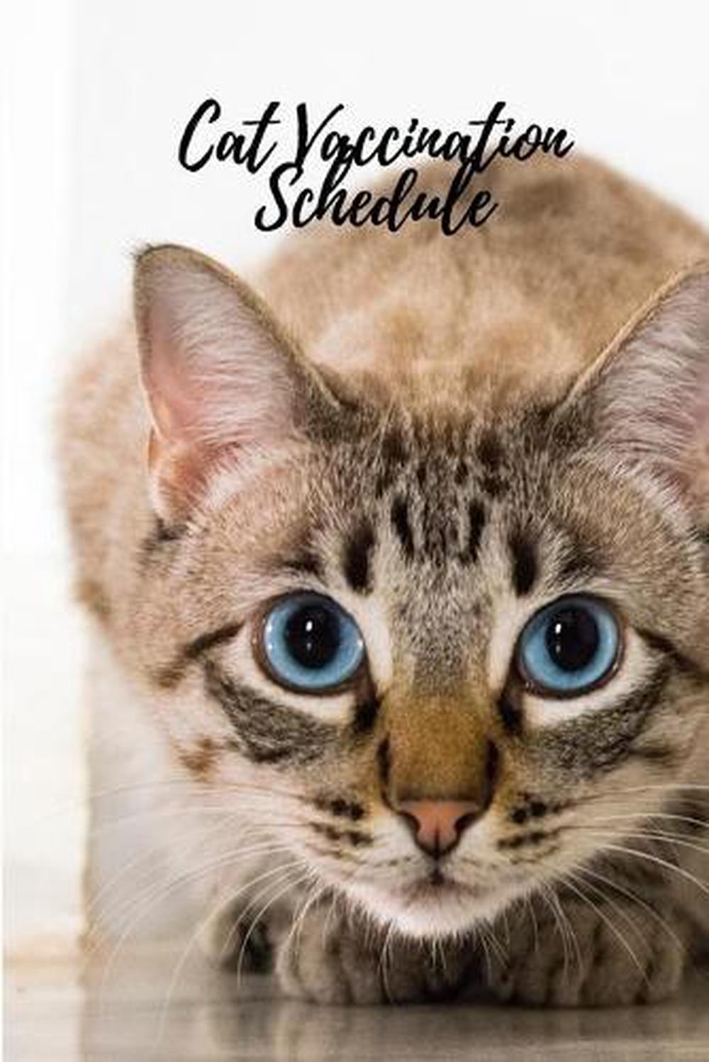 Cat Vaccination Schedule by Helen C. Seventh Paperback Book Free