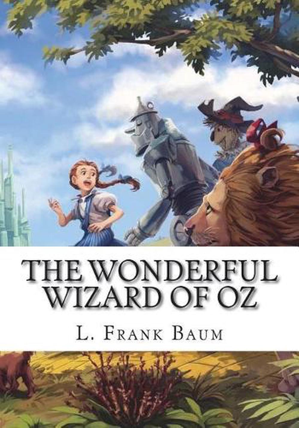 the wonderful wizard of oz by l frank baum