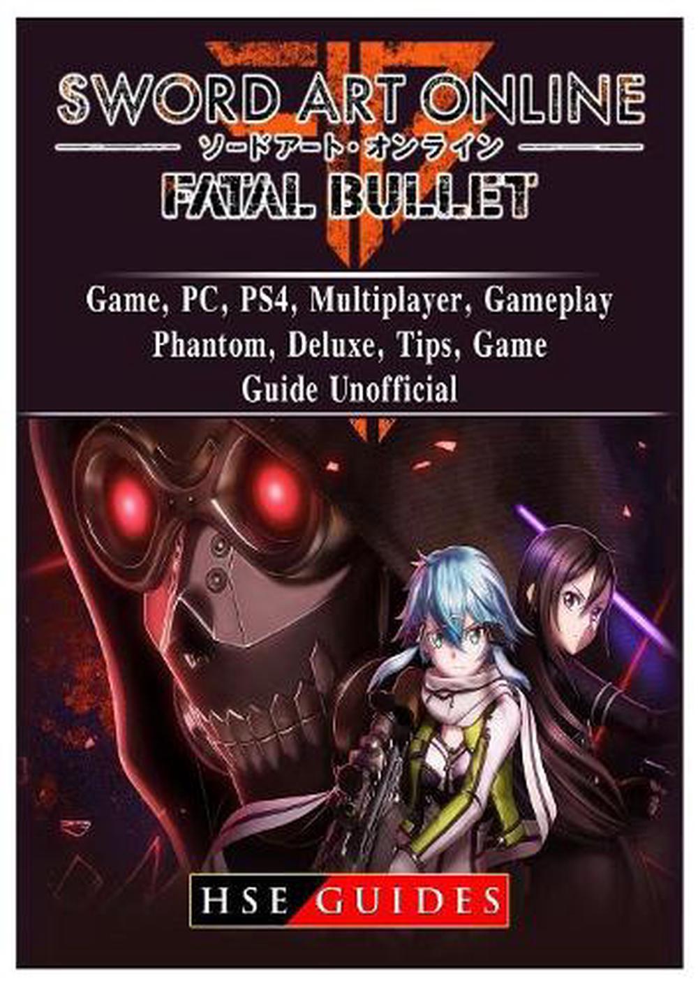 Sword Art Online Fatal Bullet Game, Pc, Ps4, Multiplayer
